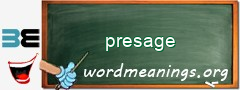 WordMeaning blackboard for presage